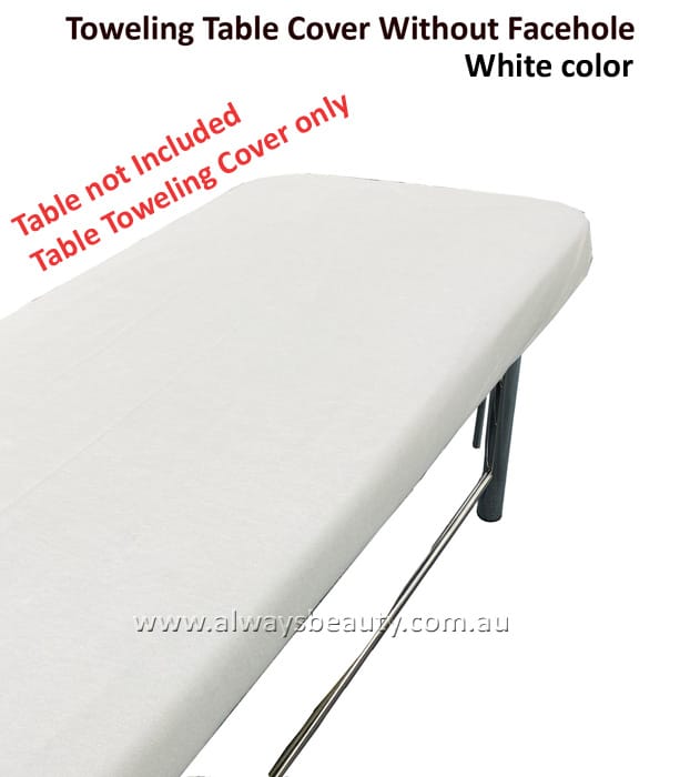 19651 Towelling Massage Table Beauty Bed Cover White No Hole Always